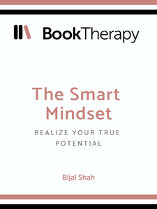 The Smart Mindset: Realize Your True Potential - Book Therapy