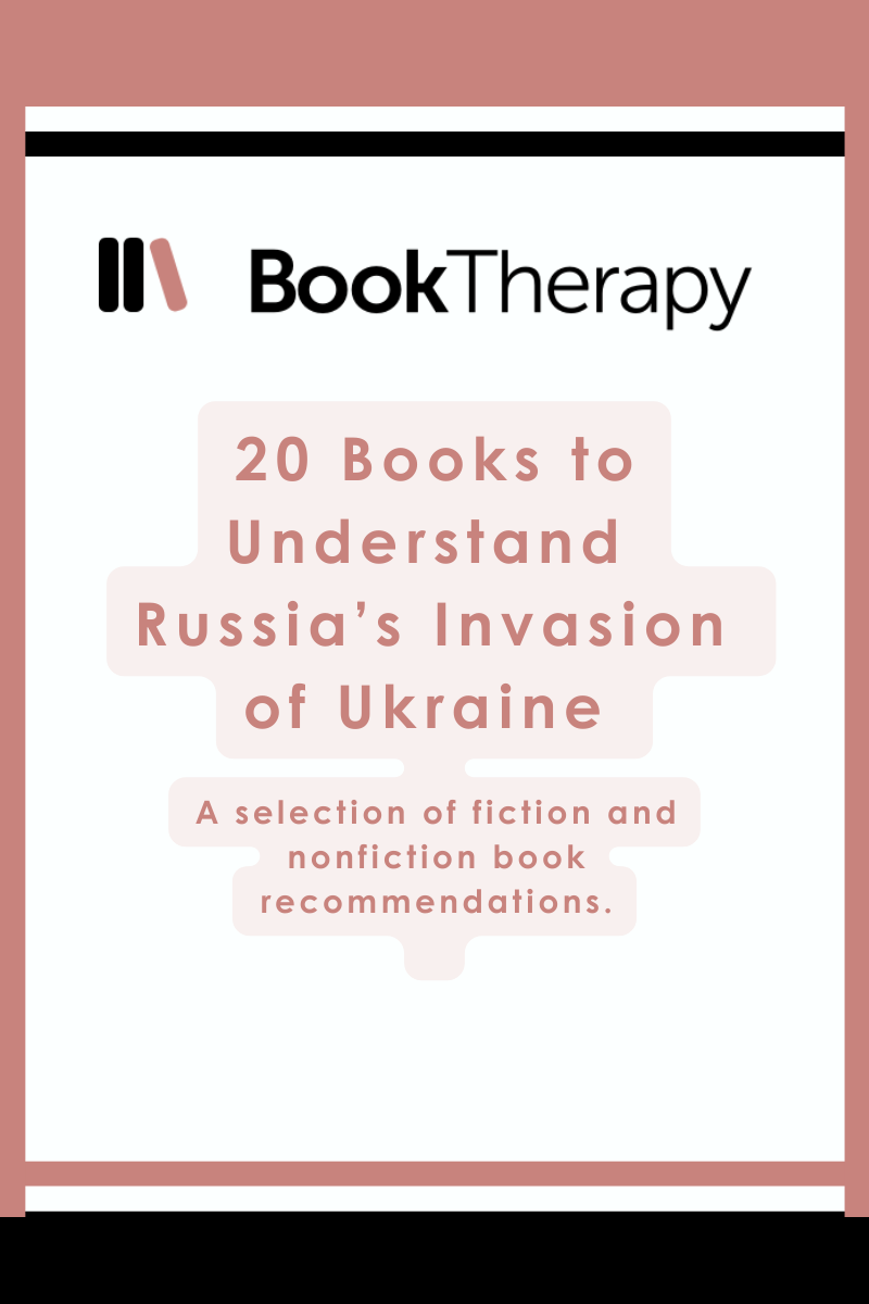 Essential Reading Guide: 20 Books to Understand Russia's Invasion of ...