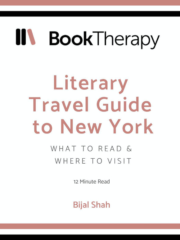 A LITERARY TRAVEL GUIDE TO NEW YORK - Book Therapy