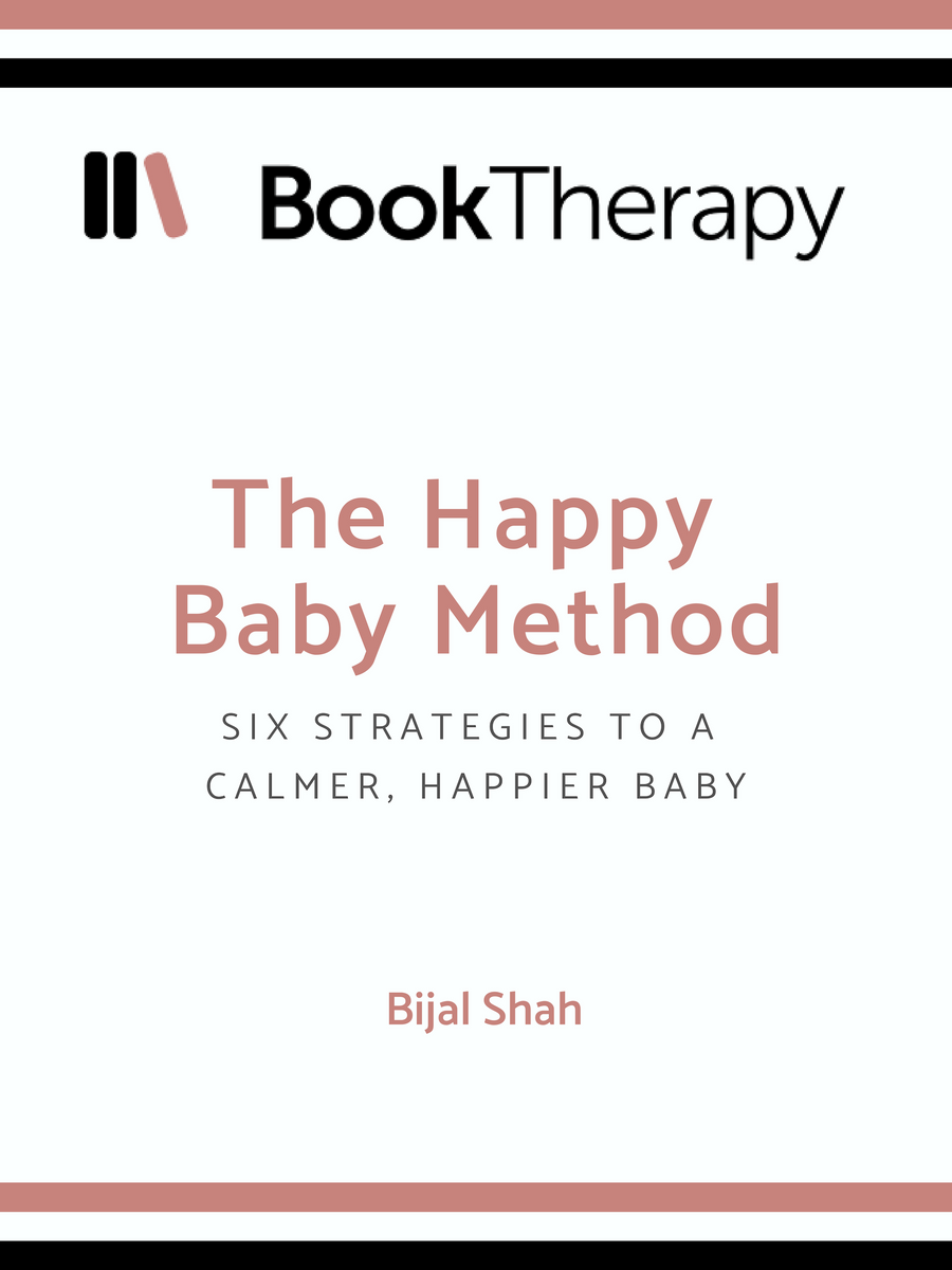The Happy Baby Method 6 Strategies to a Calmer, Happier Baby Book Therapy