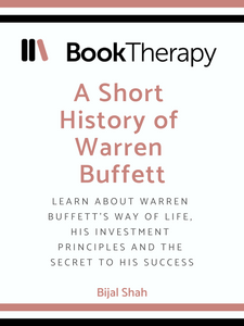 A Short History of Warren Buffett - Book Therapy