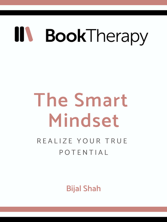 The Smart Mindset: Realize Your True Potential - Book Therapy